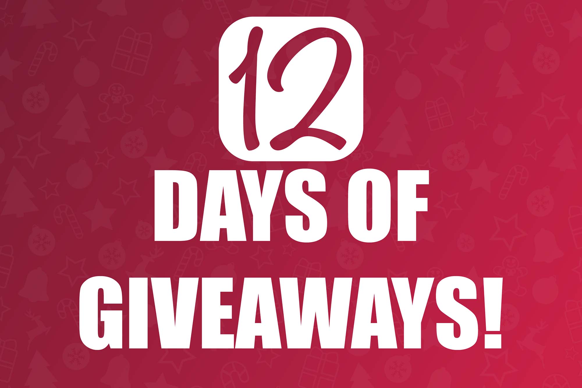 12 Days of Giveaways!